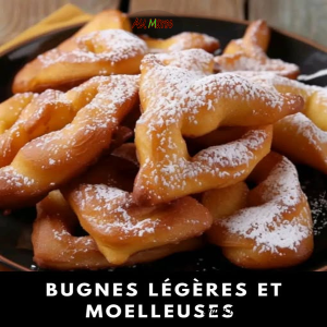 Bugnes Légères et Moelleuses Bugnes Légères et Moelleuses