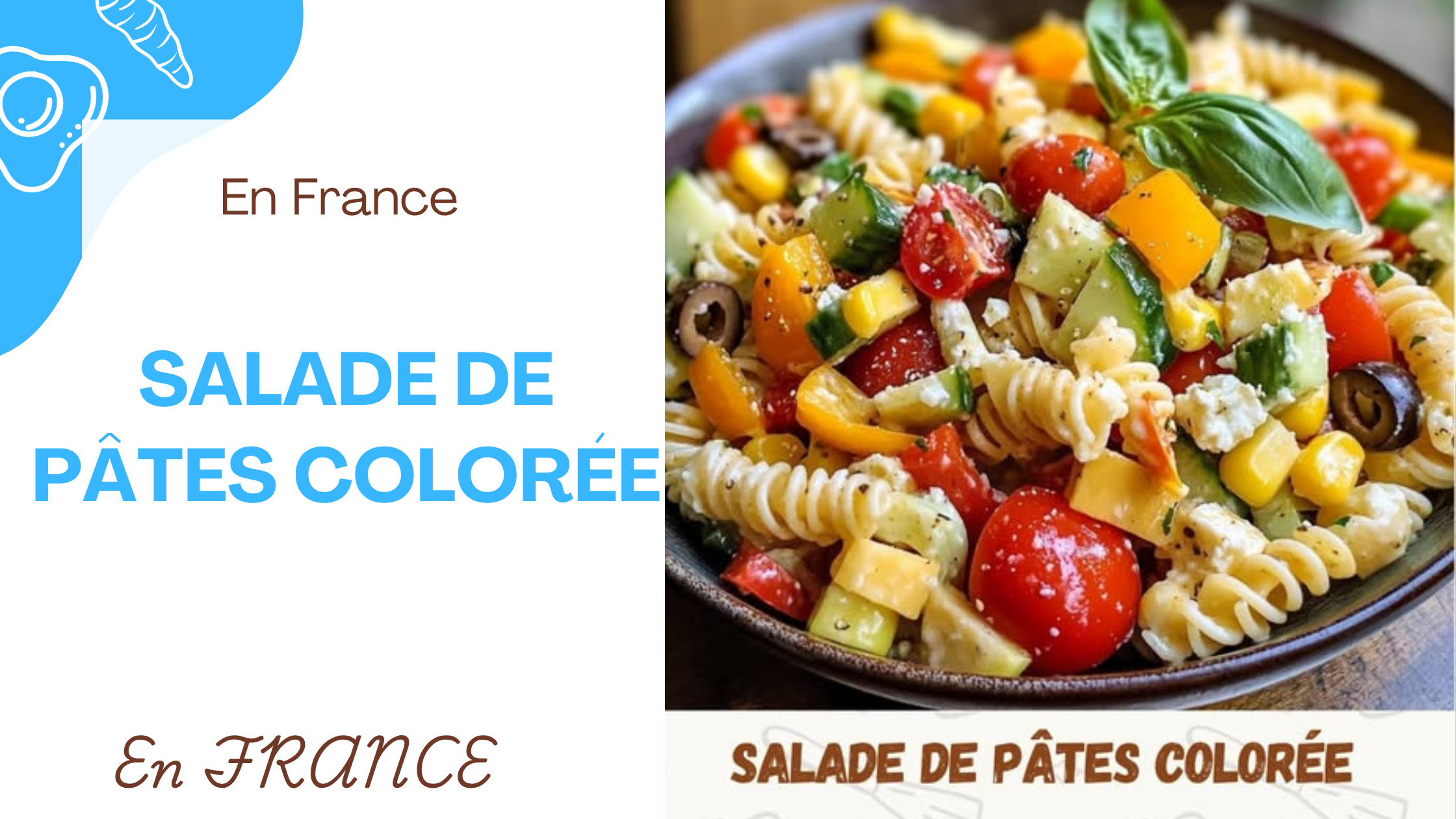 Salade de Pâtes Colorée