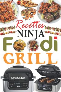 Recettes Ninja Foodi Grill Recettes Ninja Foodi Grill
